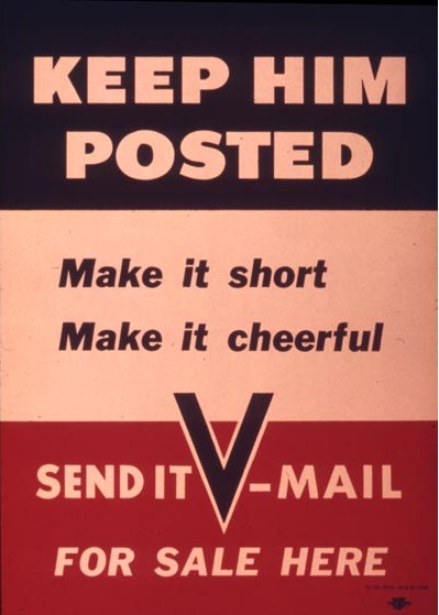 US poster encouraging use of V-Mail, World War II. Read more: "Victory Mail in World War II" on Sarah Sundin's blog