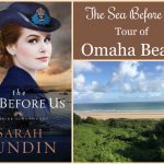 To celebrate the release of The Sea Before Us, Sarah Sundin is conducting a photo tour of locations from the novel from her research trip. Today - Omaha Beach