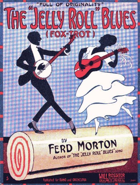Sheet music: The ‘Jelly Roll’ Blues, by Ferd Morton, 1914 (public domain via Wikipedia)