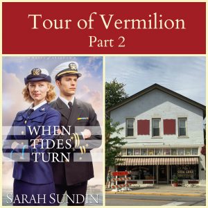 See the sights in Vermilion, Ohio from When Tides Turn by Sarah Sundin!
