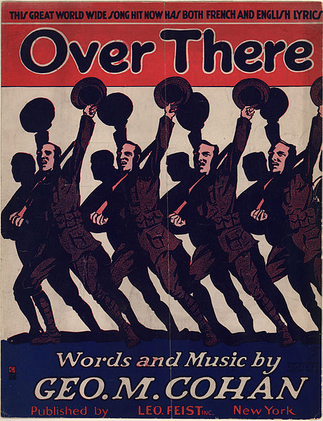 Sheet music for “Over There” by George M. Cohan (public domain via Wikipedia)