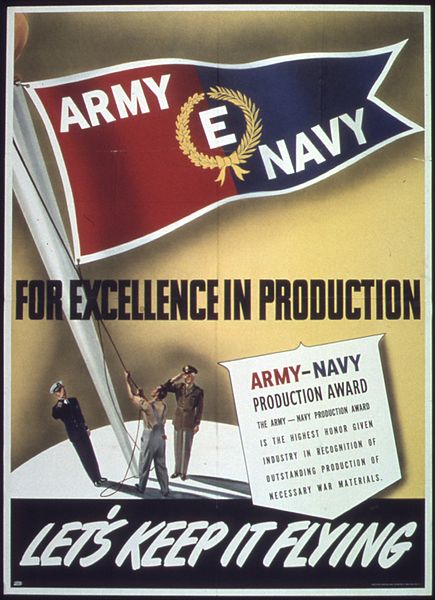 Army-Navy "E" Award for excellence in production, US, WWII