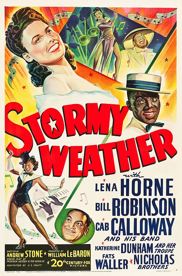 Theatrical poster for the American release of the 1943 musical film Stormy Weather (Twentieth Century–Fox Film Corp., public domain via Wikipedia)