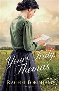 Yours Truly, Thomas, by Rachel Fordham