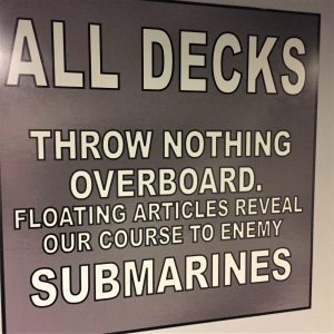 World War II warning sign on the Queen Mary. Long Beach, CA, June 2017 (Photo: Sarah Sundin)