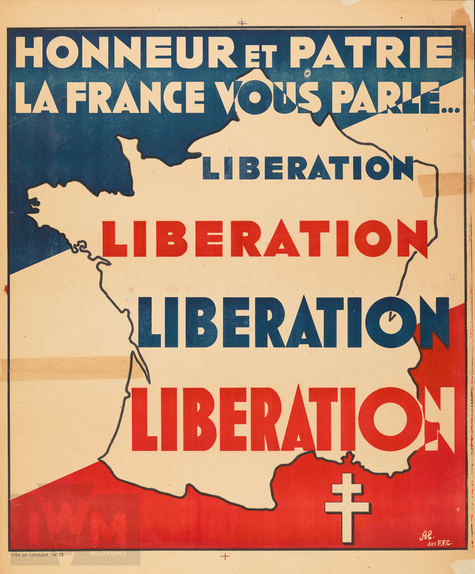 Recruiting poster for the Free French Forces, 1944, stating “Honor and Country. France Speaks to You.” (Imperial War Museum: Art.IWM PST 3104)