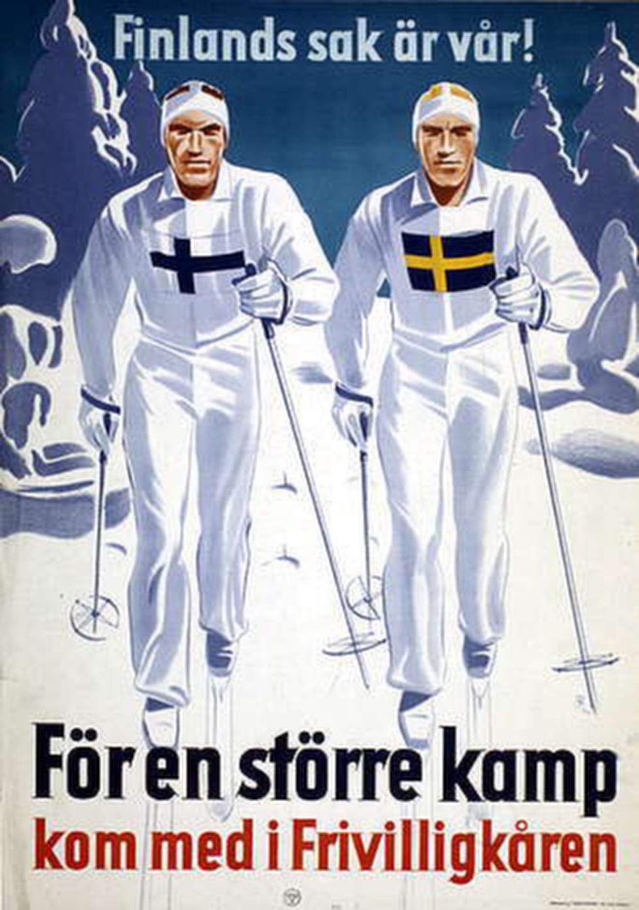 Poster recruiting Swedish volunteers to aid Finland—“Finland’s Cause is Our Cause.”