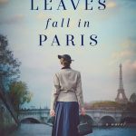 Until Leaves Fall in Paris by Sarah Sundin