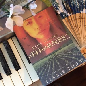 Rose Among Thornes by Terrie Todd
