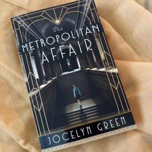The Metropolitan Affair by Jocelyn Green